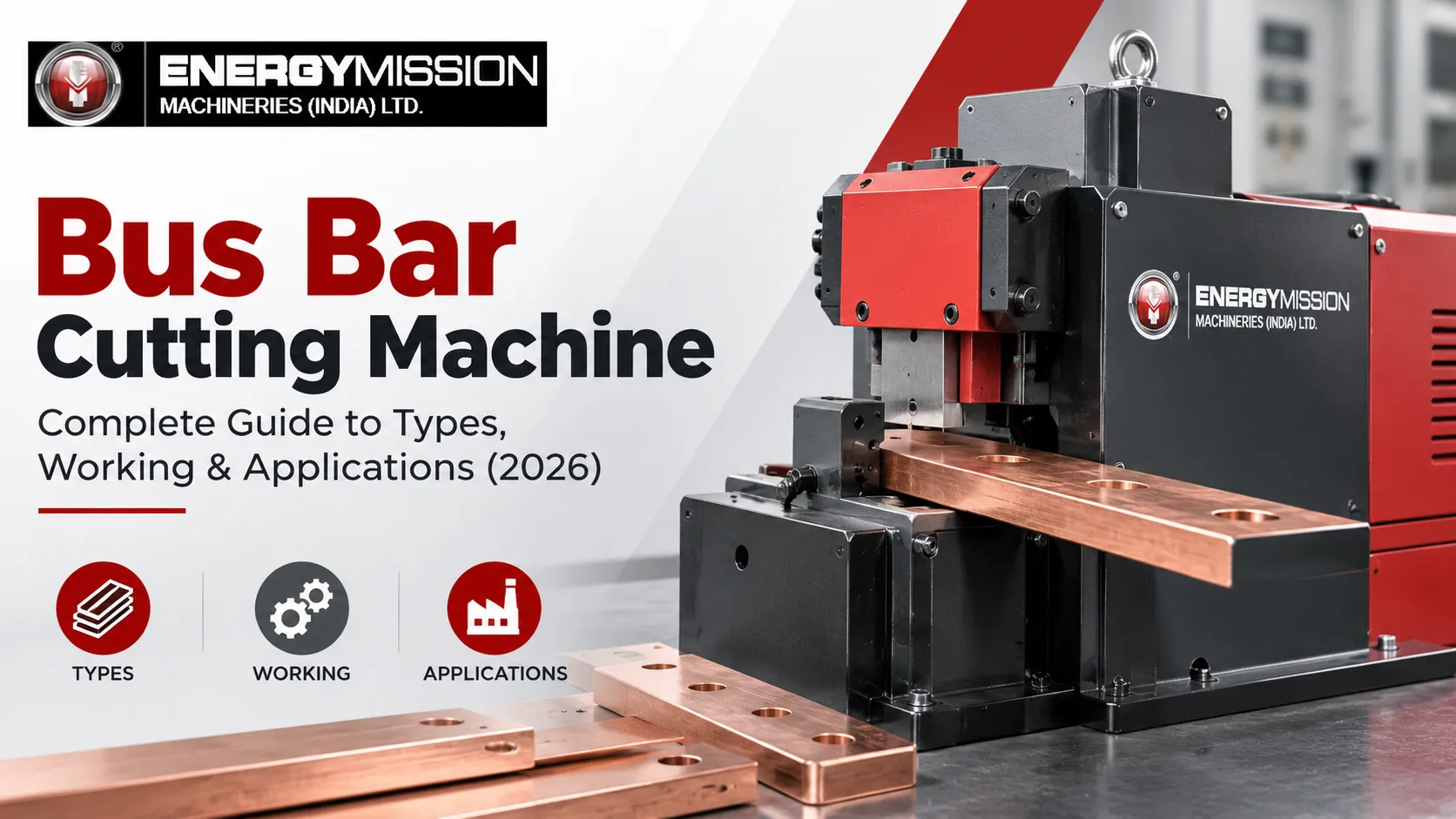 Bus Bar Cutting Machine: Complete Guide to Types, Working & Applications (2026)